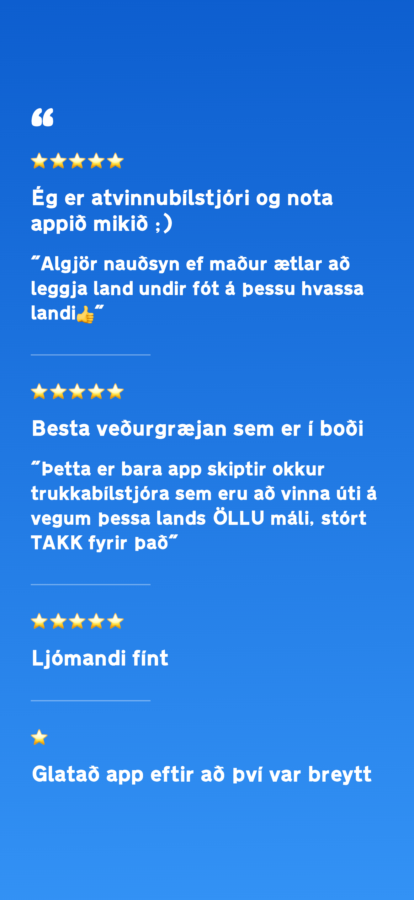 Bewertung der Veðrið-App durch einen Berufskraftfahrer